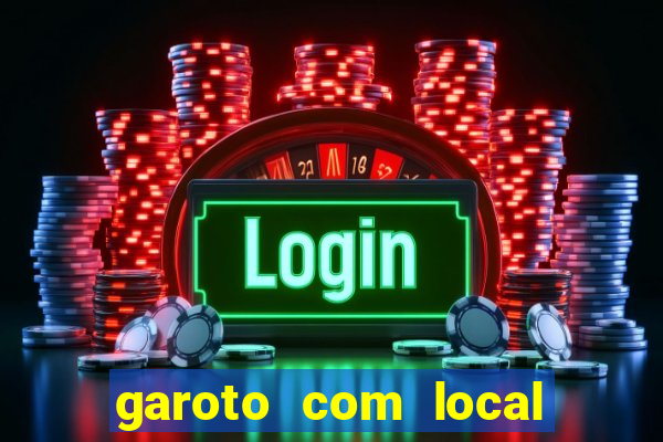 garoto com local porto velho
